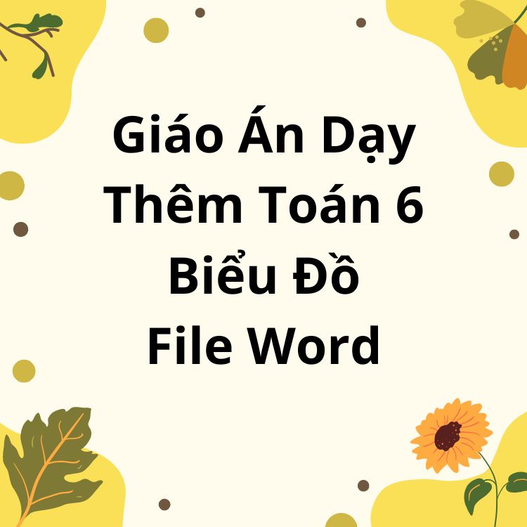 Giáo Án Dạy Thêm Toán 6 Biểu Đồ